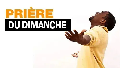 Prière du dimanche matin