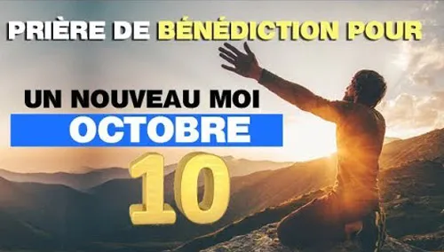 Pri&egrave;re de b&eacute;n&eacute;diction pour le mois d'octobre